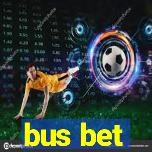 bus bet